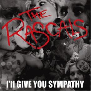 Download track I'Ll Give You Sympathy (Radio Edit) The Rascals