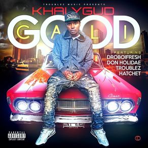 Download track Dedication KhalygudHatchet, Troublez