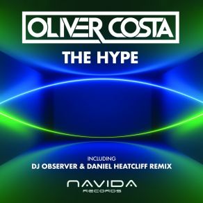 Download track The Hype (Original Mix) Oliver Costa