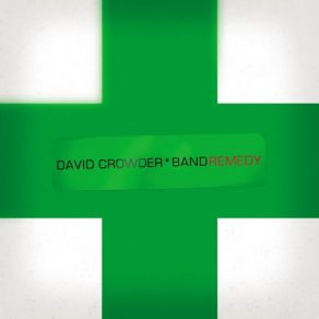 Download track The Glory Of It All David Crowder * Band