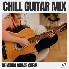 Download track Guitar Sleep Music Relaxing Guitar Crew