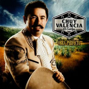 Download track Obra Perfecta Chuy Valencia 