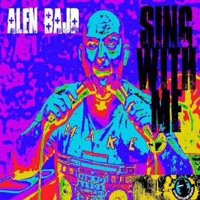 Download track Sing With Me Alen Bajd