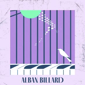 Download track Billard: Le Petit Rouge-Gorge Alban Billard