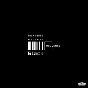 Download track Black Opulence Streetz