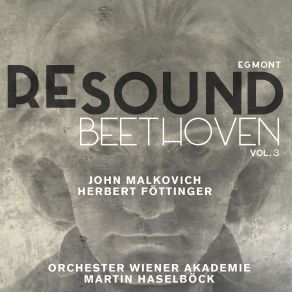 Download track Egmont, Op. 84Monolog Und Zwischenakt IV (Poco Sostenuto E Risoluto) Ludwig Van Beethoven, Wiener Akademie, Martin HaselbockHerbert Föttinger