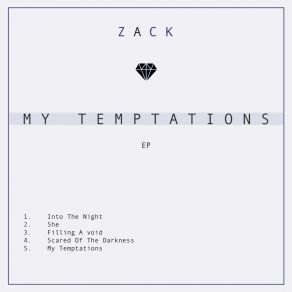 Download track My Temptations Zack