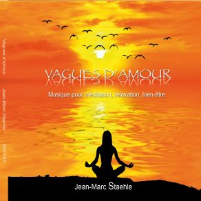 Download track Vagues D'amour Jean-Marc Staehle