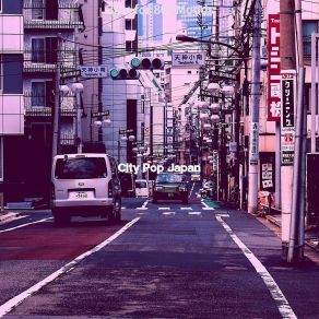 Download track Superlative Moods For Tokyo Dreams City Pop Japan