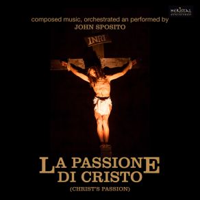 Download track Passion Of Jesus Christ John Sposito