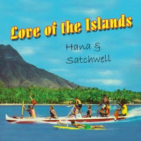 Download track Love Of The Islands Hana