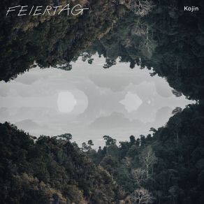 Download track Kojin Feiertag