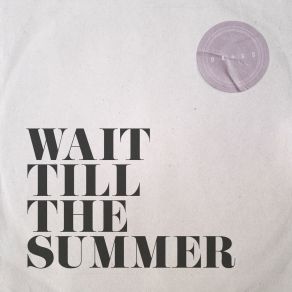 Download track Wait Till The Summer (Instrumental Version) Origo