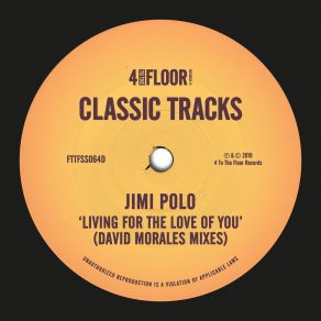 Download track Living For The Love Of You (Morales Dub) Jimi Polo