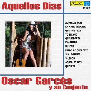 Download track Aquellos Días Oscar Garces