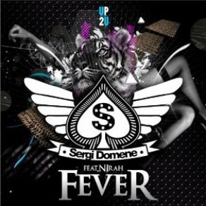 Download track Fever Sergi Domene, Nirah