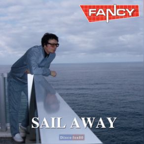 Download track Sail Away Fancy