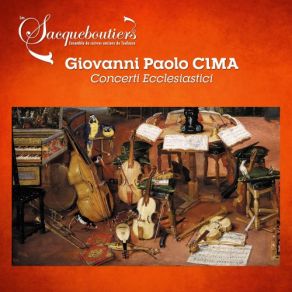 Download track Concerti Ecclestastici No. 51, Sonata, À 4 (Violino E Violone, Cornetto E Trombone) Les Sacqueboutiers