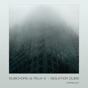 Download track Isolation Dub 02 Felix Kowalski