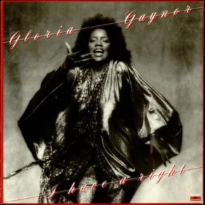 Download track Let Me Know (I Have A Right) Gloria Gaynor