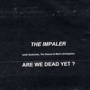 Download track Suicide Isn't The Answer (Live) Impaler