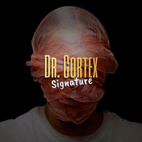 Download track District Avenue Dr. Cortex