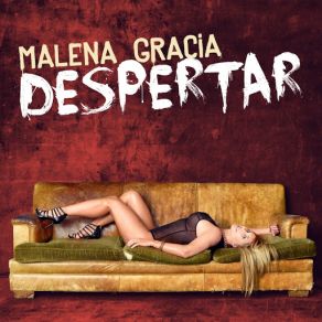 Download track Despertar (Radio Edit) Malena Gracia