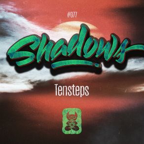 Download track Shadows (Extended Mix) Tensteps