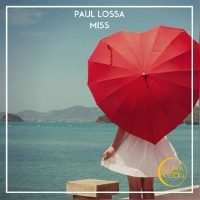 Download track Miss Paul Lossa