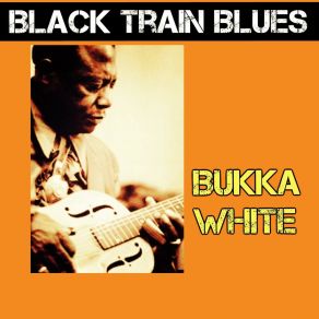 Download track Aberdeen Mississippi Blues Bukka White