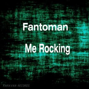 Download track You Made Me Strong Fantoman