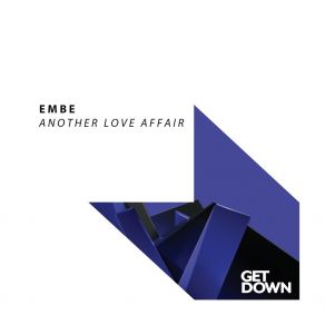 Download track Another Love Affair EMBE