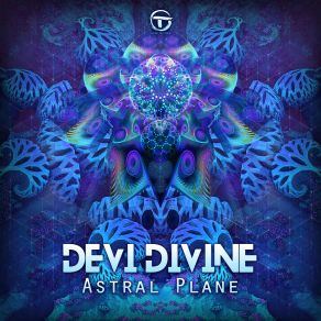 Download track Astral Plane Devi Divine