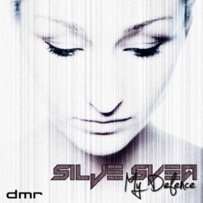 Download track My Defence (Radio Edit) Silje Svea