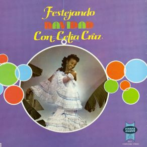 Download track Vamos Todos De Pachanga Celia Cruz