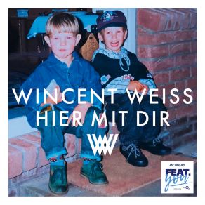 Download track Hier Mit Dir Wincent WeissAlex Komlew, Sofia Session Orchestra