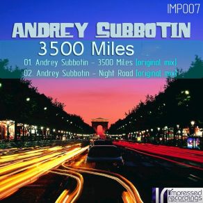 Download track 3500 Miles Andrey Subbotin