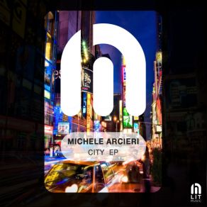 Download track City Michele Arcieri