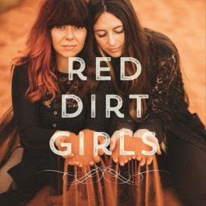 Download track The Good Pieces Red Dirt Girls