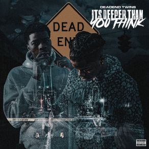 Download track Not Us Freestyle DeadEnd Twins