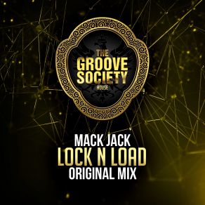 Download track Lock N Load Jack Mack