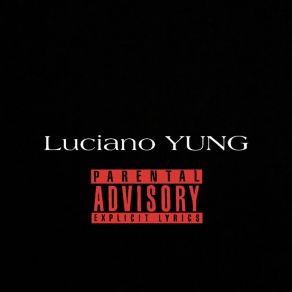 Download track Strange Faces Yung Luciano