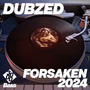 Download track Forsaken 2024 (Mister Squiz Remix) 3000 BassMister Squiz