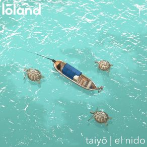 Download track El Nido Lōland