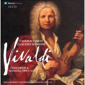Download track RV 124 - Concerto III In Re Maggiore Per Archi E Basso Continuo - I. Allegro Antonio Vivaldi, I Solisti Veneti, Claudio Scimone