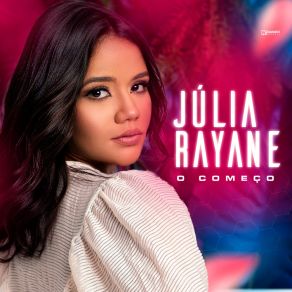 Download track Lembranças De Amor Júlia Rayane