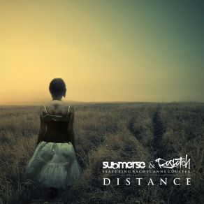 Download track Distance (Resketch Mix) Submerse, Resketch