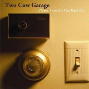 Download track Forget You (Try To) Two Cow Garage