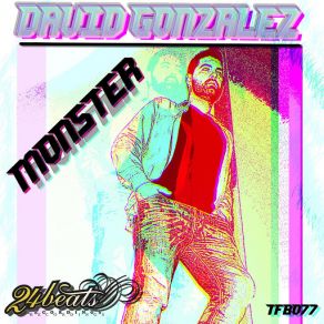 Download track Monster David Gonzalez