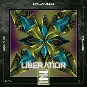 Download track Liberation (ZAJON Remix) Eins. Zwo. DreiZajon